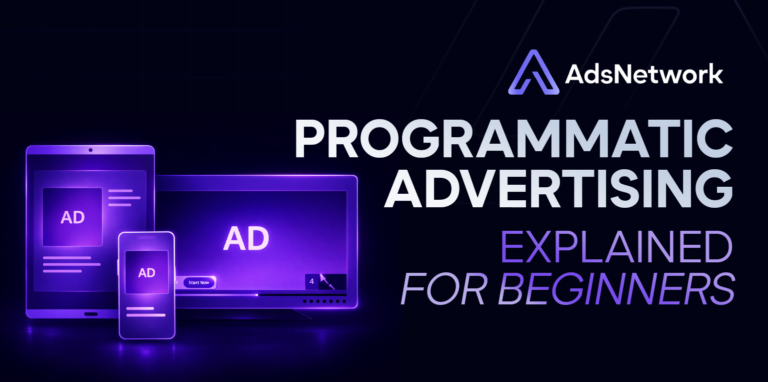 Programmatic Advertising Explained for Beginners