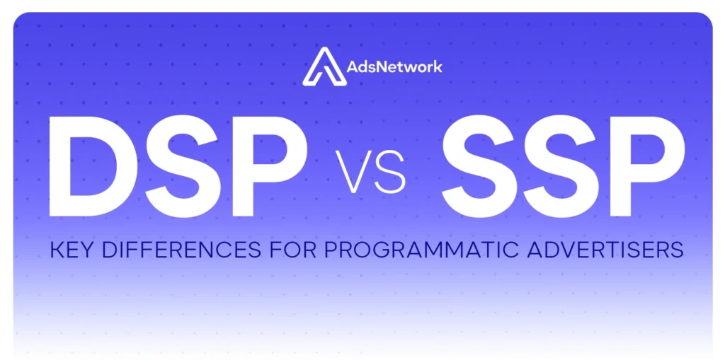 DSP vs SSP explained